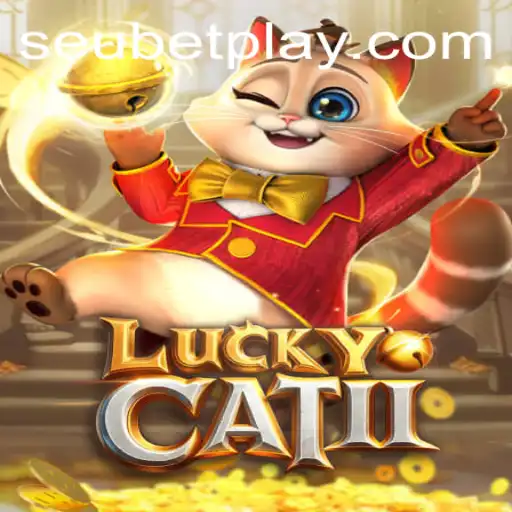 Dive into the Excitement: LuckyCatII and the Thrills of Seubet